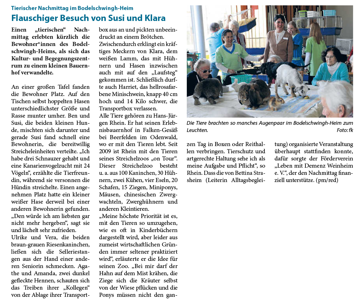 mobiler Streichelzoo zu Besuch im Bodelschwingheim, dank der finanziellen Unterstützung des Förderverein Leben mit Demenz in Weinheim e.V.